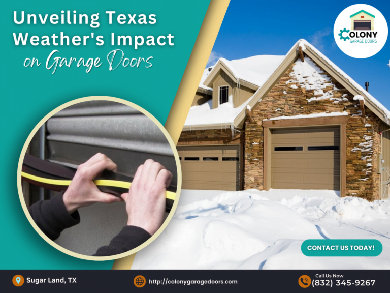 Unveiling Texas Weather's Impact on Garage Doors 1 Unveiling Texas Weathers Impact on Garage Doors