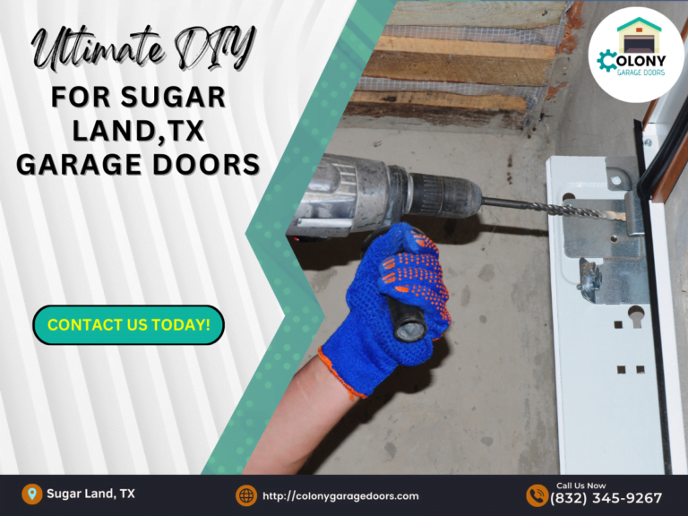 Ultimate DIY Guide for Sugar Land, TX Garage Doors 1 Colony Garage Doors 1