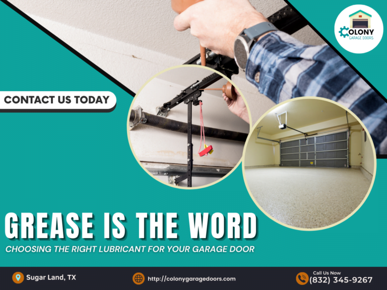 Grease is the Word: Choosing the Right Lubricant for Your Garage Door 1 Colony Garage Doors 1